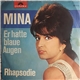 Mina - Er Hatte Blaue Augen / Rhapsodie